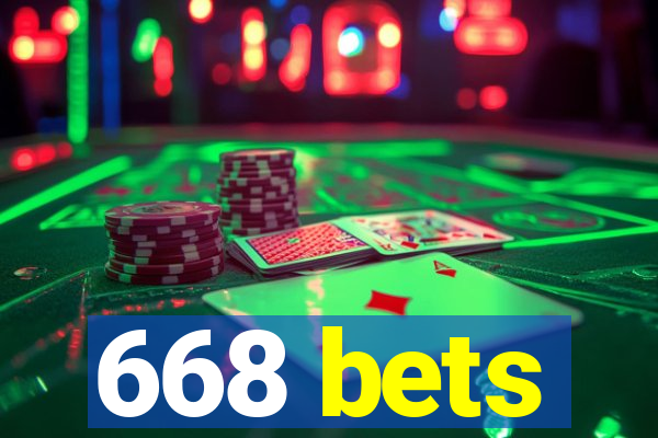 668 bets